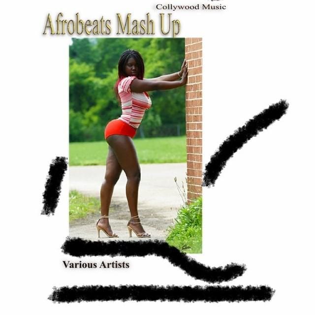 Collywood Music Afrobeats Mash Up