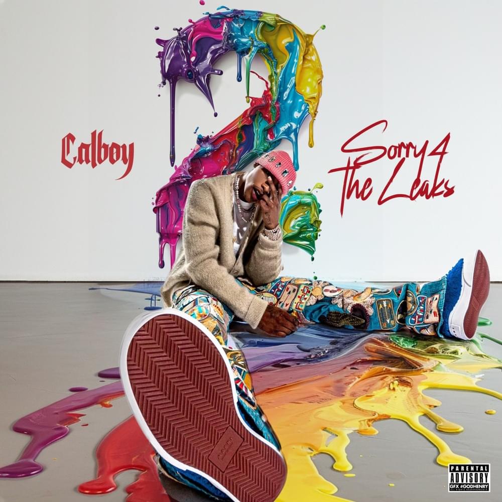 Sorry 4 The Leaks, Vol. 2