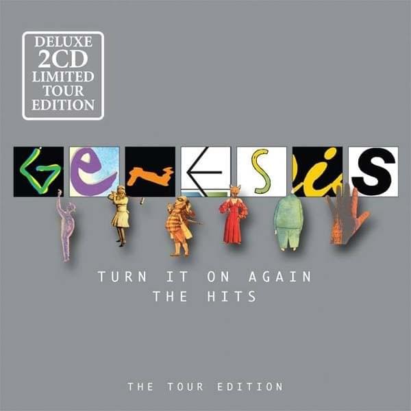 Genesis – Turn It On Again: The Hits (The Tour Edition) | Album