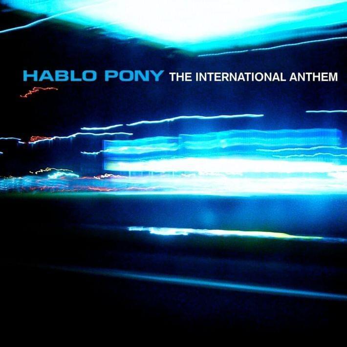 The International Anthem - Single