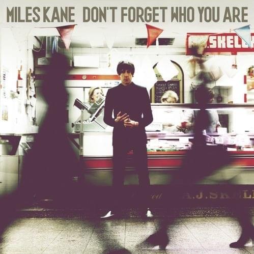 Don’t Forget Who You Are (Deluxe)