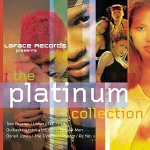 LaFace Records Presents: The Platinum Collection
