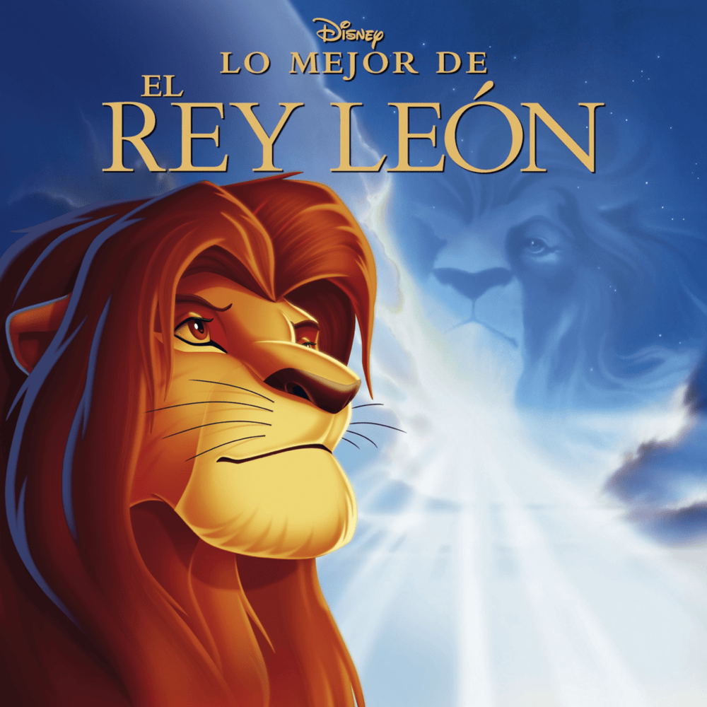 Lo Mejor de el Rey León (Best of Lion King) [Music From the Motion Picture]