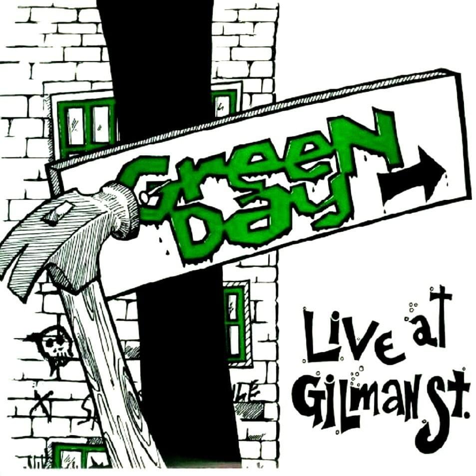 Live at Gilman St.