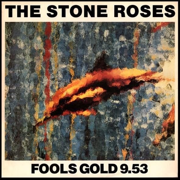 Fools Gold / What the World Is Waiting For - Single