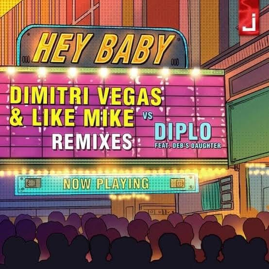 Hey Baby (feat. Deb’s Daughter) [Remixes]
