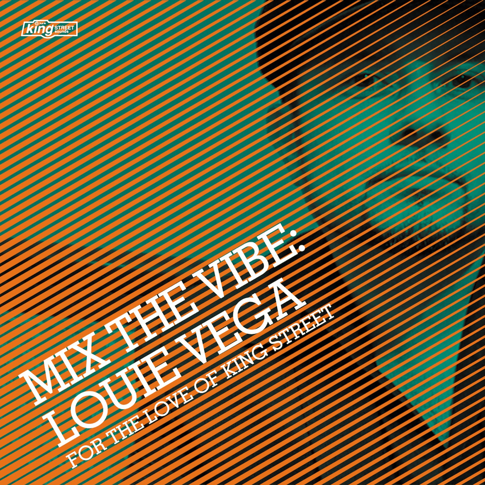 Mix the Vibe: For the Love of King Street, Part 1 (DJ Mix)