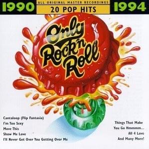 Only Rock ’N Roll 1990 - 1994