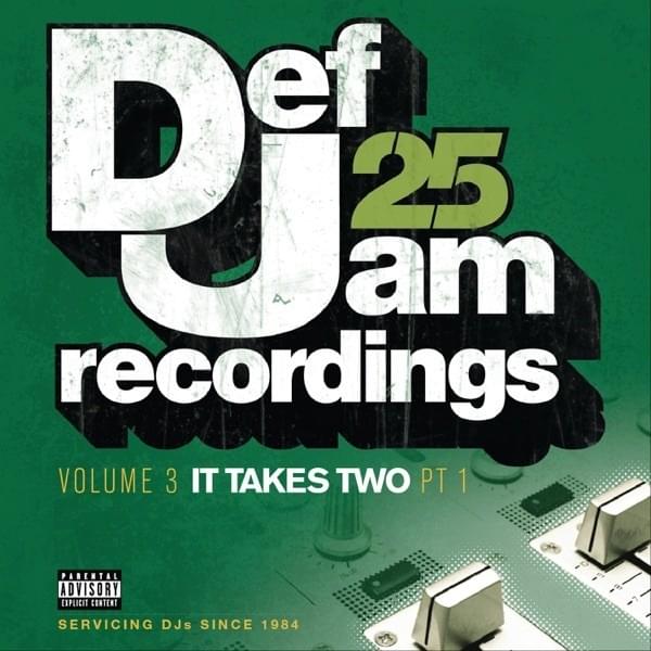 Def Jam 25, Vol. 3: It Takes Two, Pt. 1
