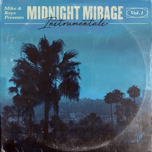 Mike & Keys Presents: Midnight Mirage Vol. 1