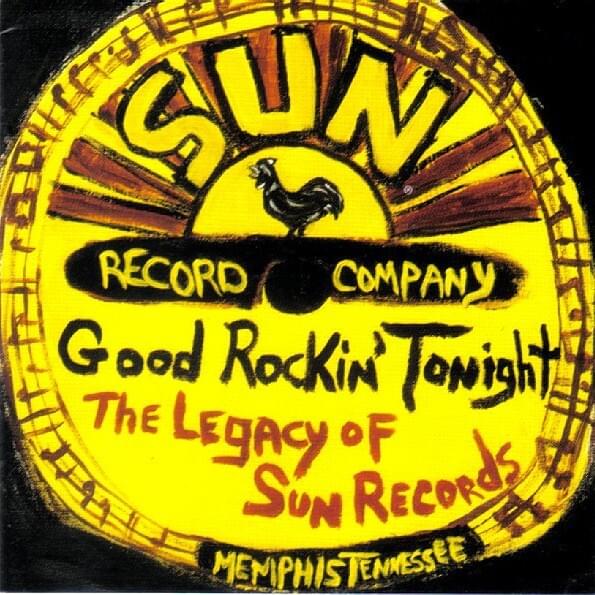 Good Rockin’ Tonight: The Legacy of Sun Records
