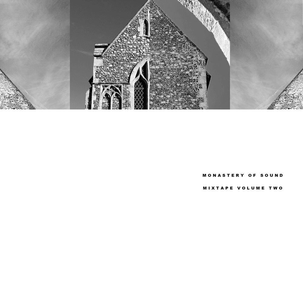 Monastery of Sound (Mixtape Volume 2)