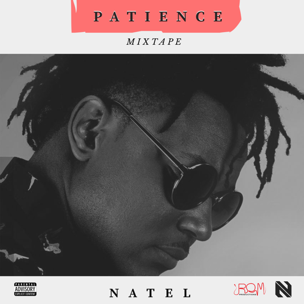 Patience Mixtape