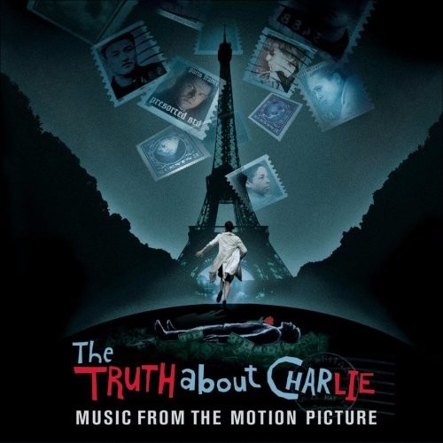 The Truth About Charlie: Music From the Motion Picture
