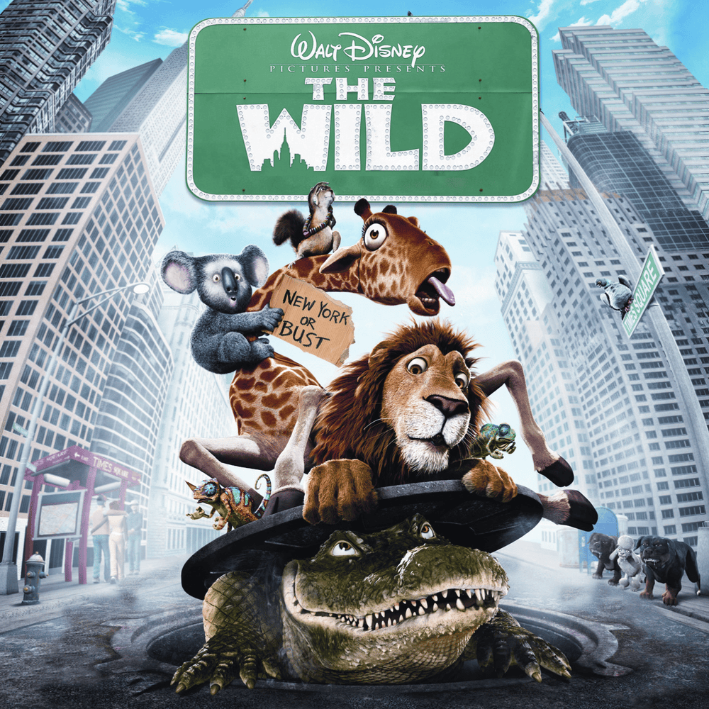 The Wild (Original Walt Disney Records Motion Picture Soundtrack)