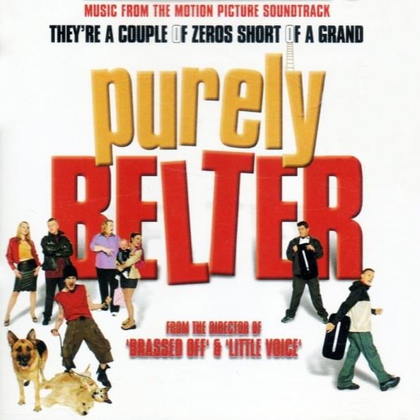 Purely Belter (Music from the Motion Picture Soundtrack)