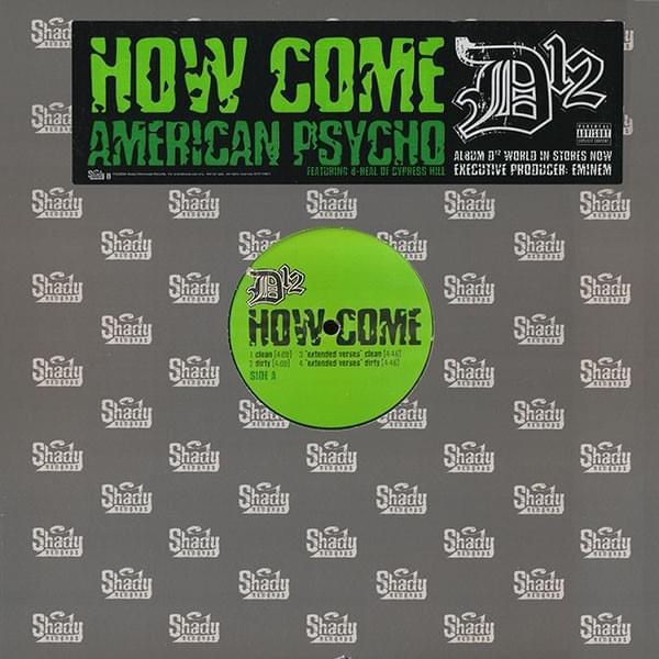 How Come / American Psycho II - Single