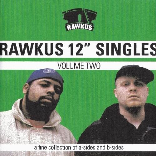Rawkus 12" Singles Volume Two