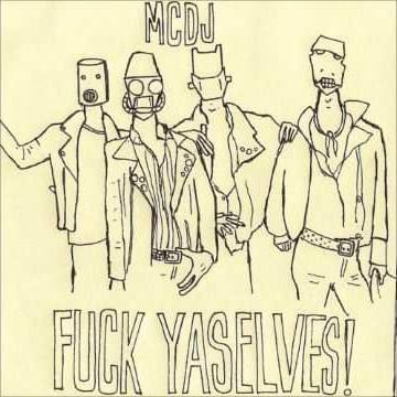 Fuck Yaselves!