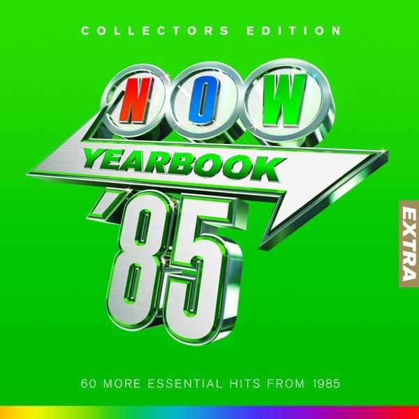 NOW Yearbook Extra 1985 [UK]