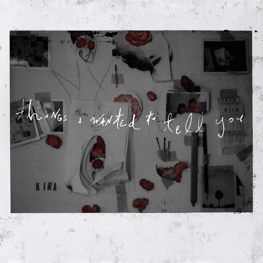 Things I Wanted To Tell You - EP