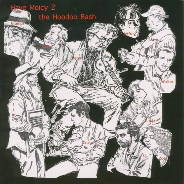 Have Moicy 2: The Hoodoo Bash