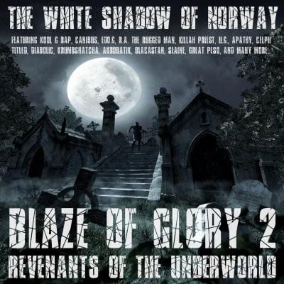 Blaze Of Glory 2 – Revenants Of The Underworld