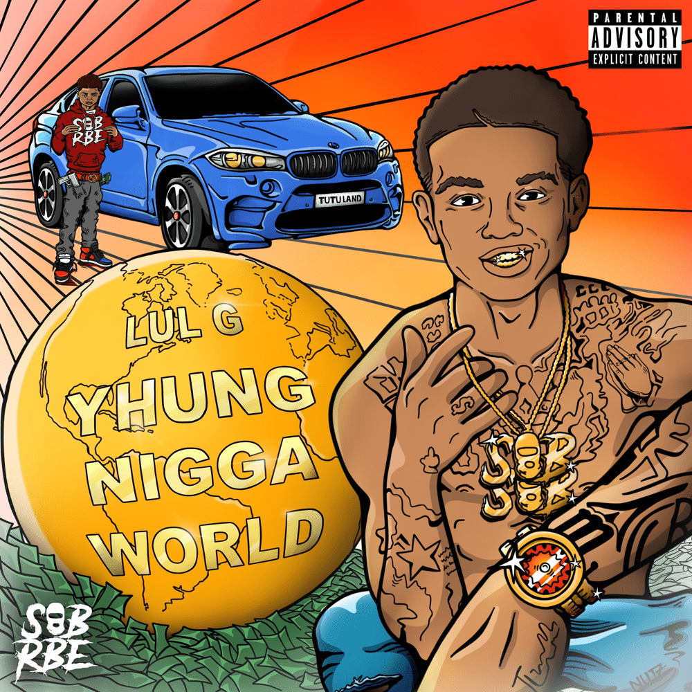 Yhung Nigga World