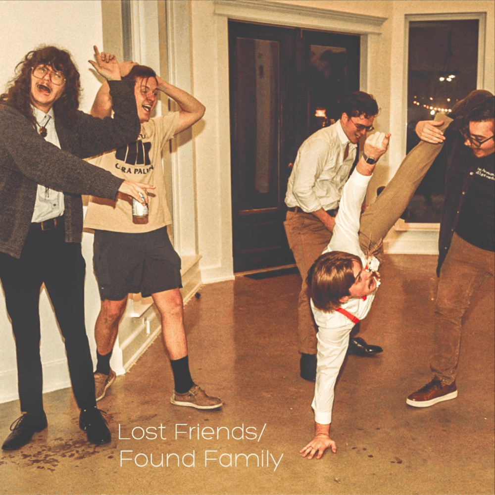 Lost Friends / Found Family