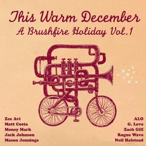 This Warm December: Brushfire Holiday’s, Vol 1