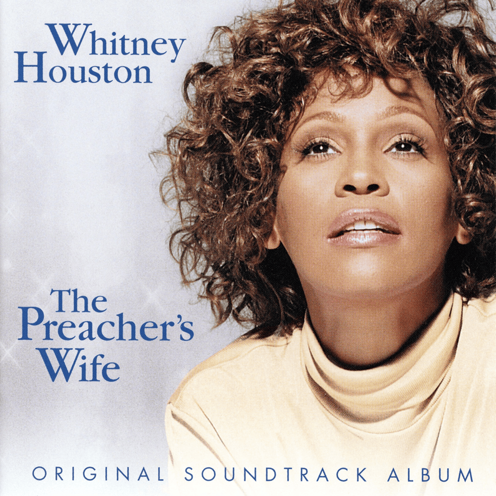 The Preacher’s Wife (Original Soundtrack Album)