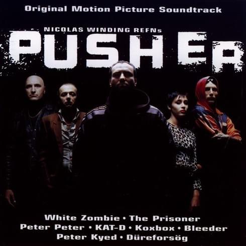 Pusher: Original Motion Picture Soundtrack