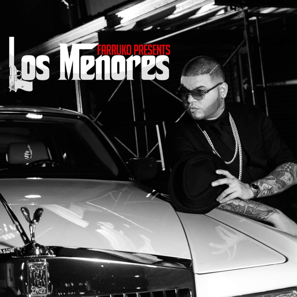Farruko Presents: Los Menores