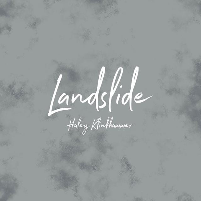 Landslide - Single (artist: Haley Klinkhammer)