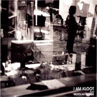 I Am Kloot Play Moolah Rouge
