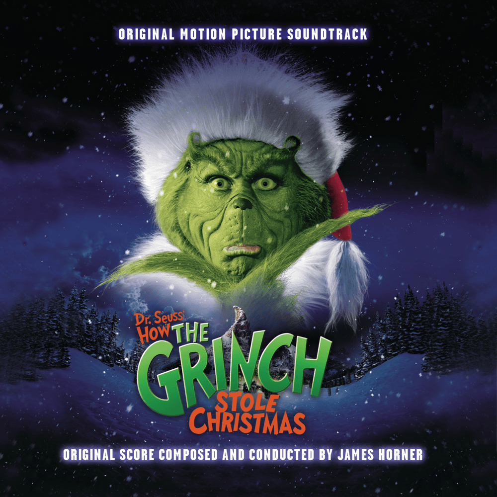 Dr. Seuss’ How the Grinch Stole Christmas (Original Motion Picture Soundtrack)