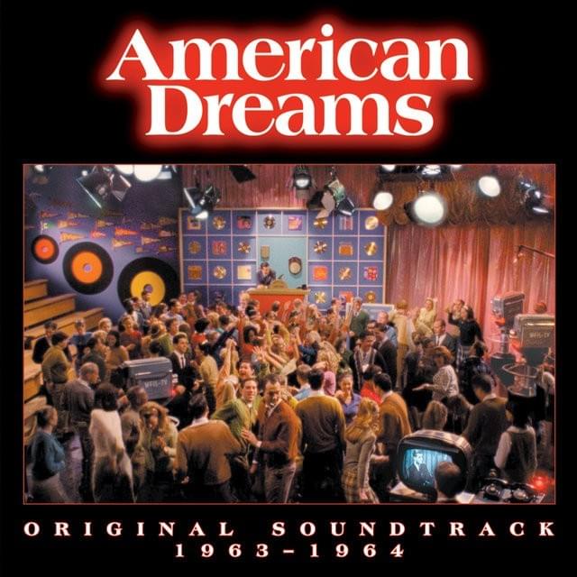 American Dreams (Original Soundtrack 1963-1964)