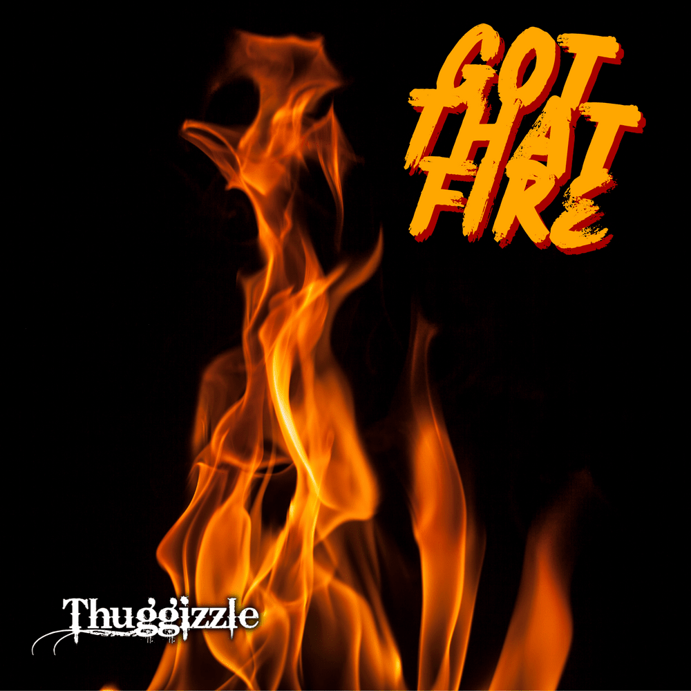 Got That Fire