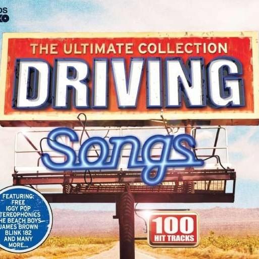 Driving Songs The Ultimate Collection