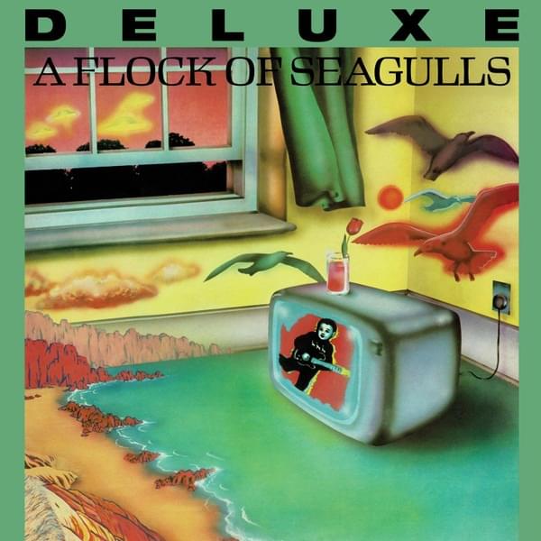 A Flock of Seagulls (Deluxe Edition)