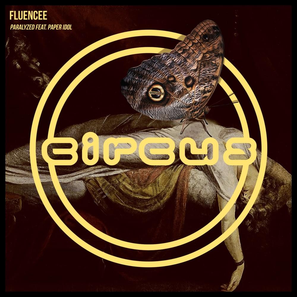 Paralyzed (feat. Paper Idol) - Single