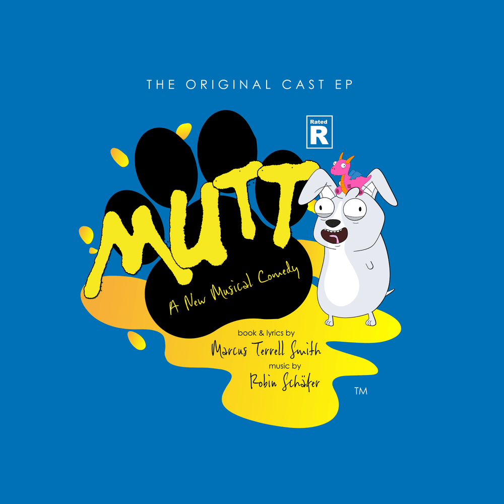 MUTT - A NEW MUSICAL COMEDY ORIGINAL CAST ALBUM EP