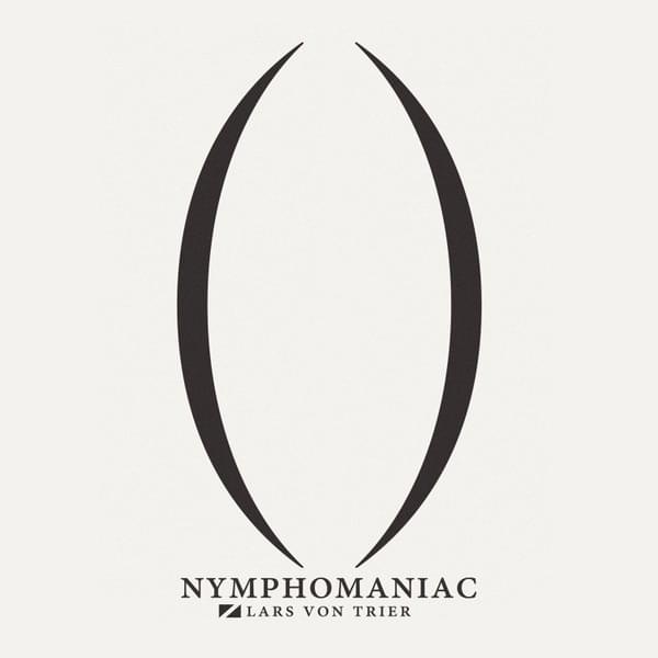 Nymphomaniac (Original Soundtrack)