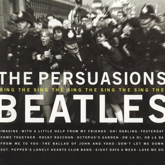 The Persuasions Sing The Beatles