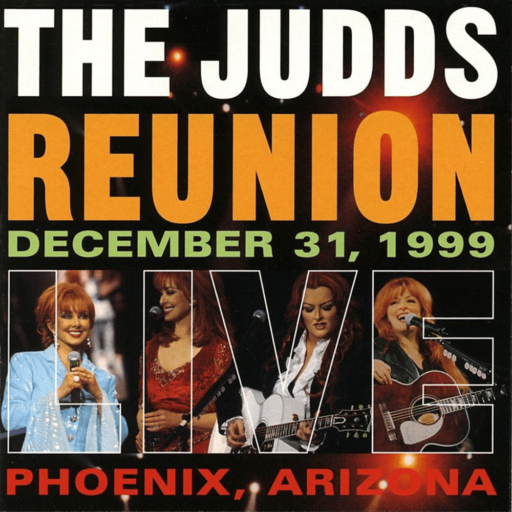 The Judds Reunion Live