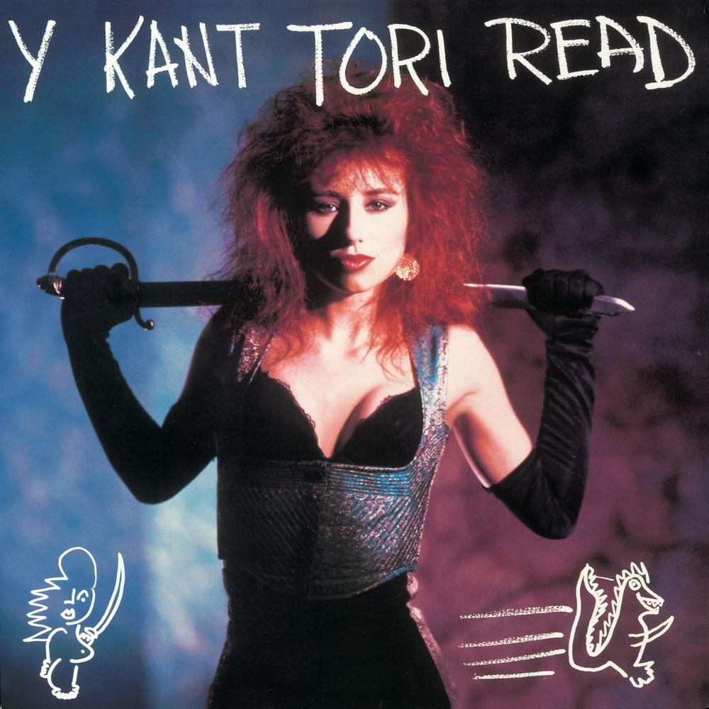 Y Kant Tori Read (Remastered)