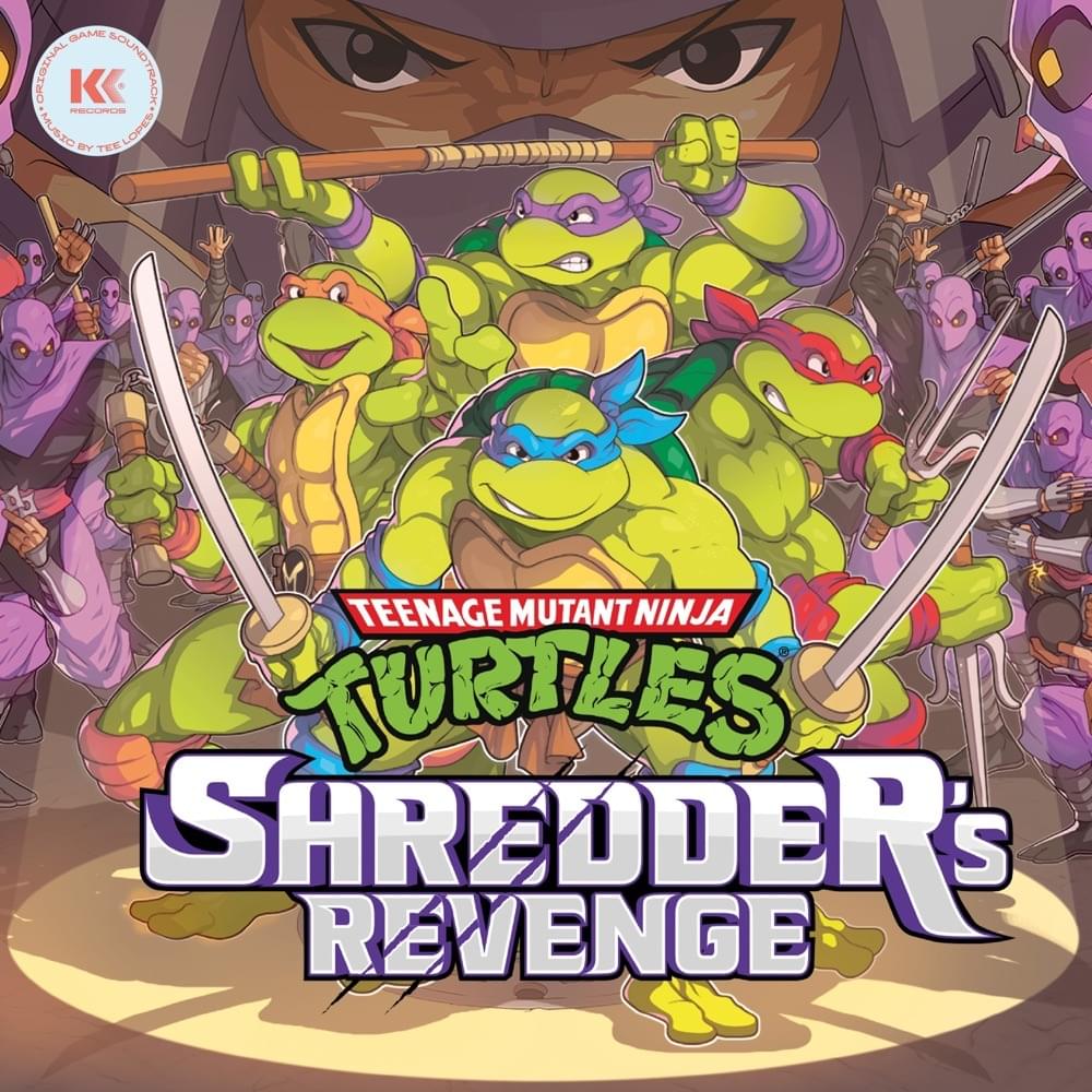 Teenage Mutant Ninja Turtles: Shredder’s Revenge (Original Game Soundtrack)