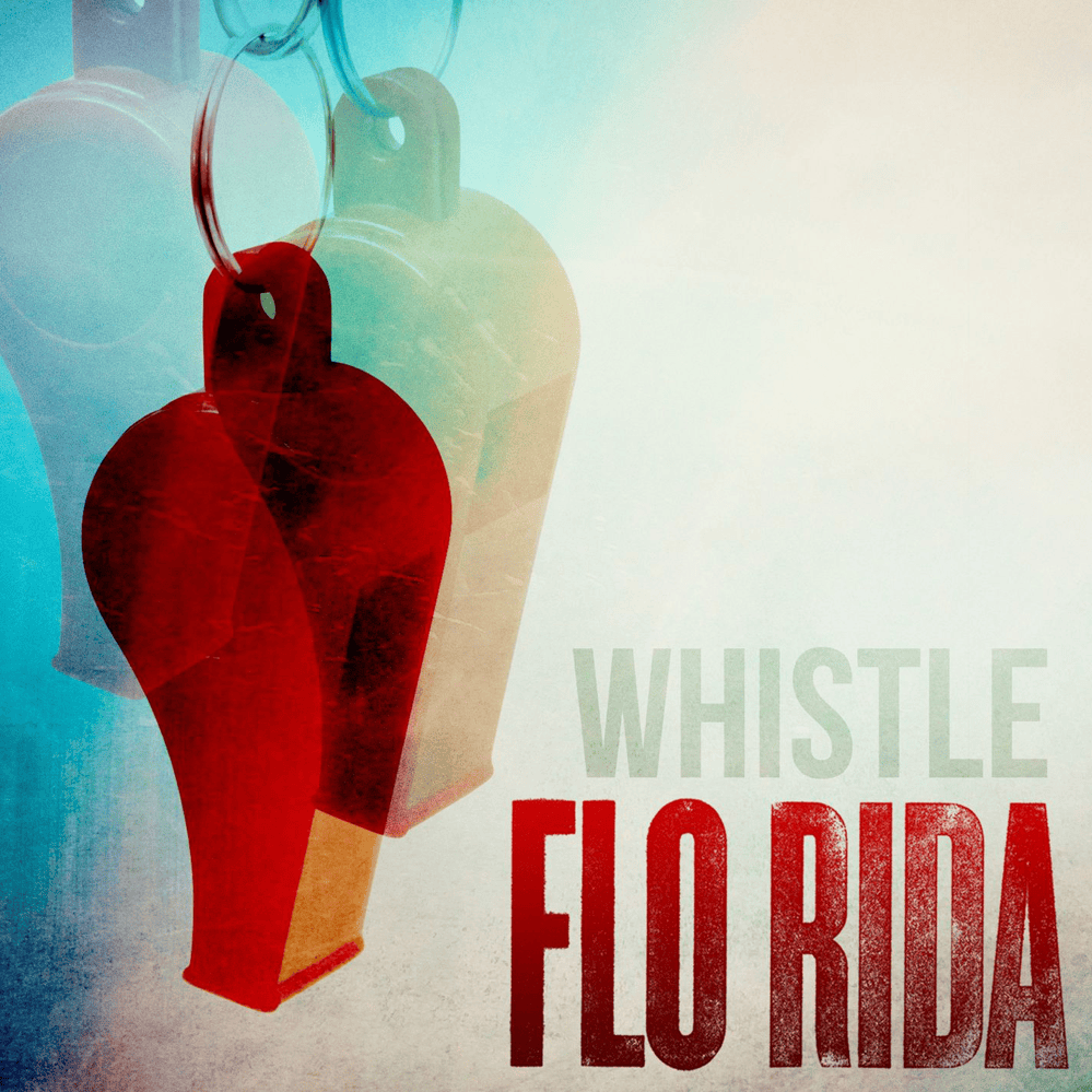 Whistle (Remixes)