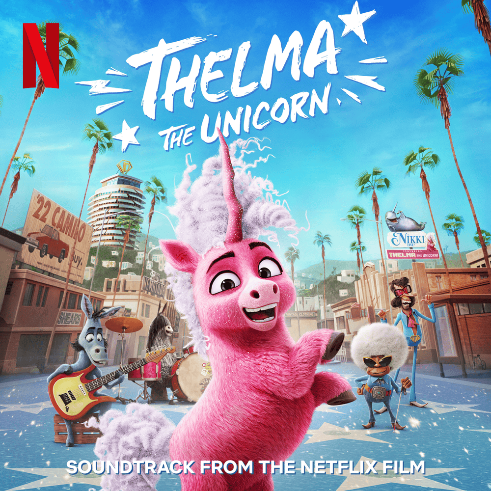 Thelma The Unicorn (Soundtrack From The Netflix Film)