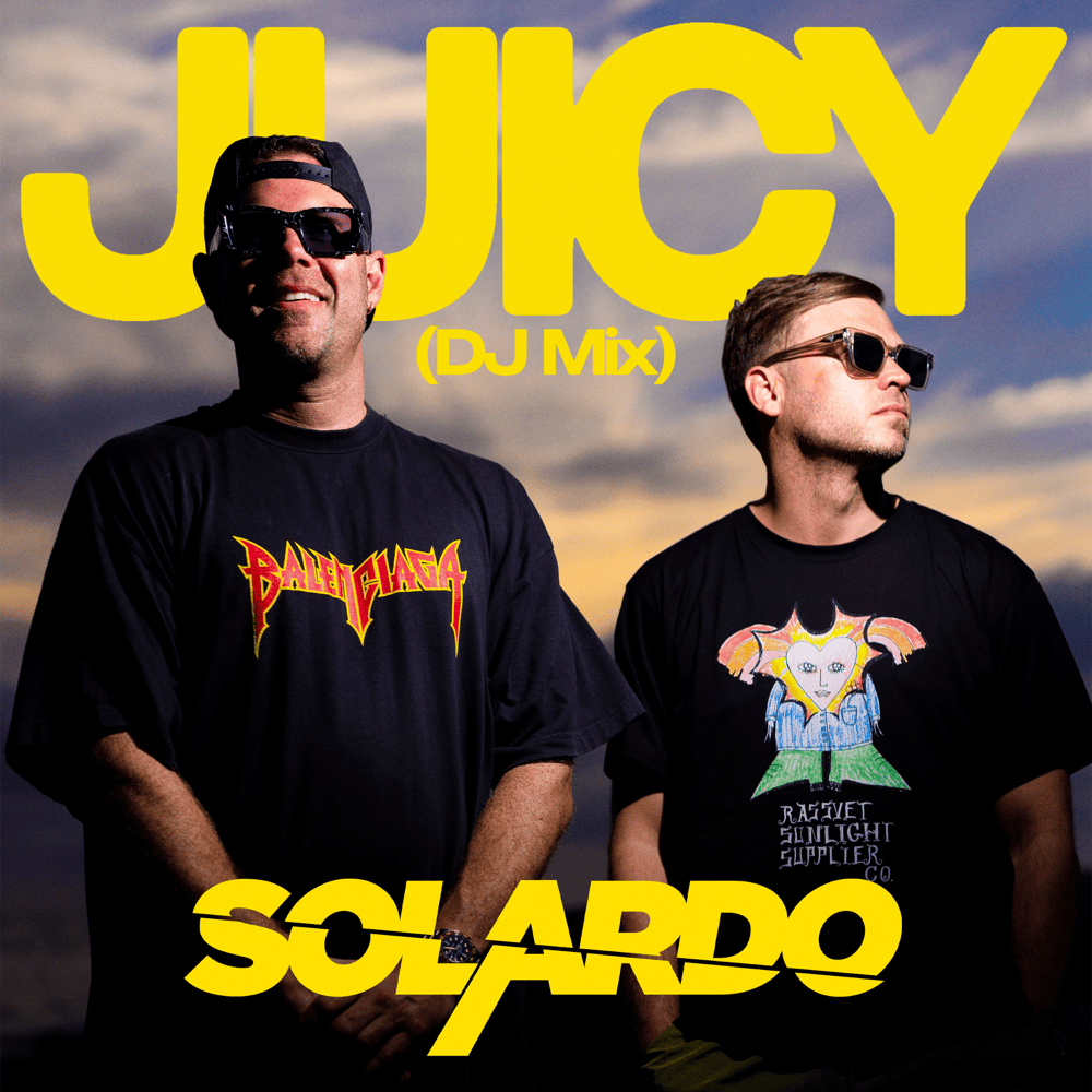 Juicy (DJ Mix)